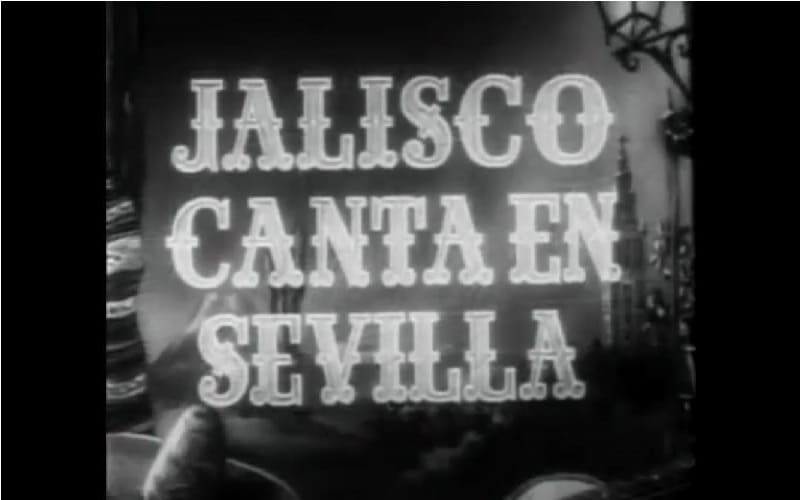 Jalisco canta en Sevilla pelicula completa